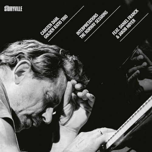 Carsten Dahl / Jakob Hoyer / Daniel Franck - Interpretations - The Norway Sessions