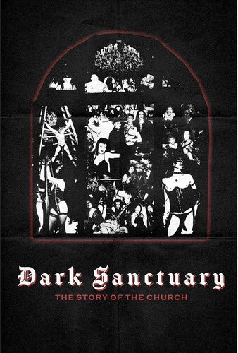 Dark Sanctuary: The Story of the Church