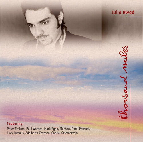 Julio Awad - Thousand Miles