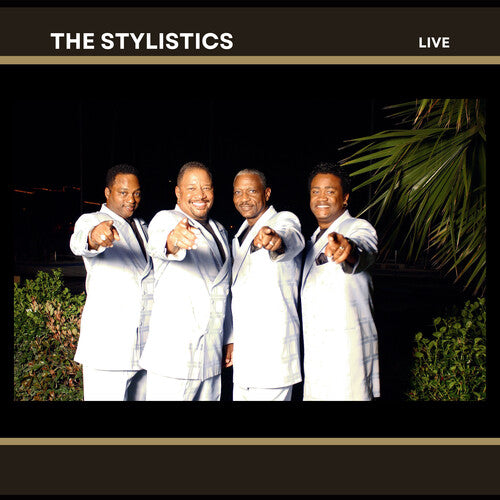 The Stylistics - The Stylistics - LIVE!