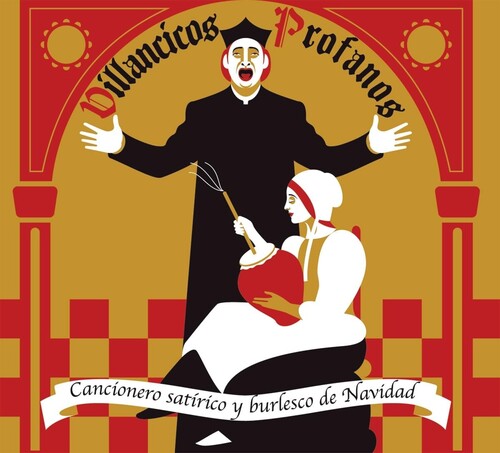 Villancicos Profanos: Cancionero Satirico Y - Villancicos Profanos: Cancionero Satirico Y Burlesco De Navidad / Various