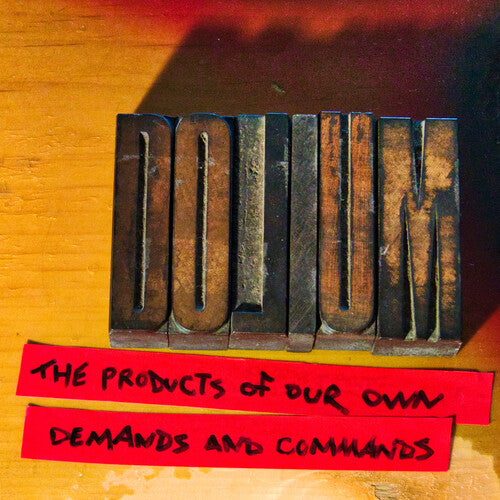 Dolium - The Products Of Our Own Demands & Commands