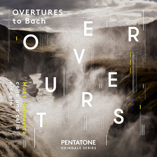 Bach/ Matt Haimovitz - J.S. Bach / Philip Glass / Tan Dun Etc: Overtures