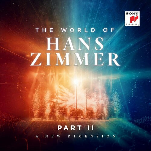 Hans Zimmer - World of Hans Zimmer Part II - a New Dimension
