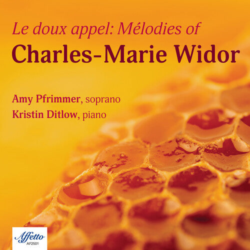Widor/ Pfrimmer/ Ditlow - Widor: Le doux Appel