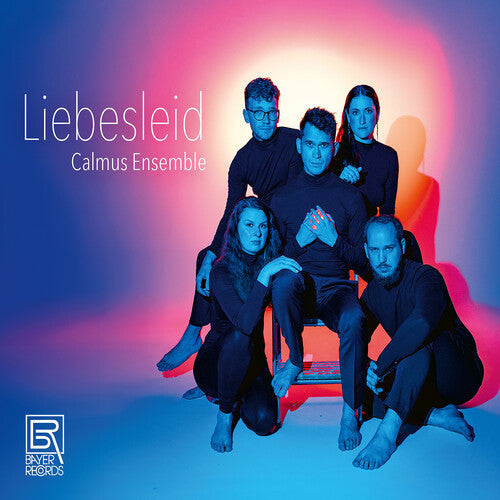 Brahms/ Cohen/ Calmus Ensemble - Liebesleid