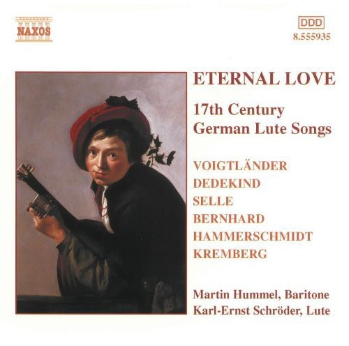 Eternal Love: 17th Century German Lute Songs / Various