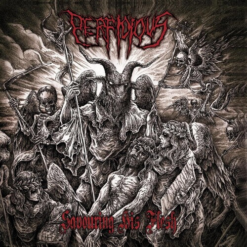 Perfidious - Savouring His Flesh
