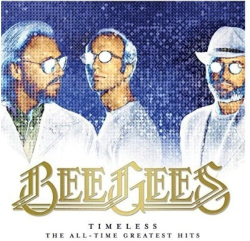 Bee Gees - Timeless: The All-Time Greatest Hits - Limited