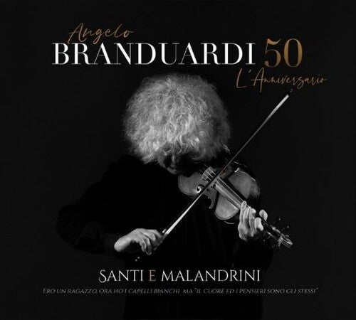 Angelo Branduardi - Santi E Malandrini