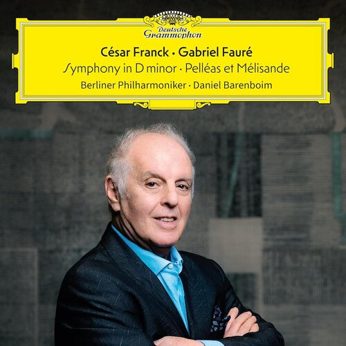 Franck/ Faure/ Daniel Barenboim - Franck: Symphony in D Minor / Faure: Pelleas Et