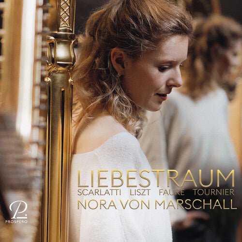 Nora Von Marschall - Liebestraum - Works for Harp