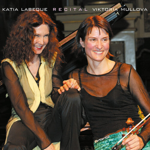 Ravel/ Schubert/ Labeque - Viktoria Mullova & Katia Labeque - Recital