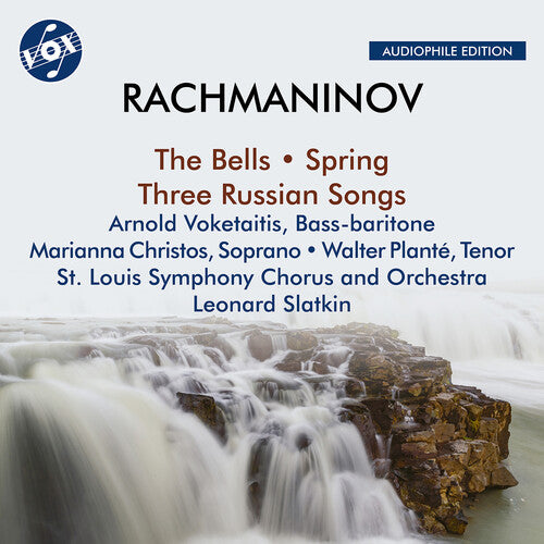 Rachmaninoff/ Voketaitis/ Slatkin - Bells Op. 35 Spring, Op. 20 Three Russian Songs