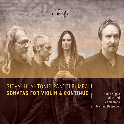 Mealli/ Sepec/ Behringer - Pandolfi-Mealli: Sonatas for Violin & Continuo