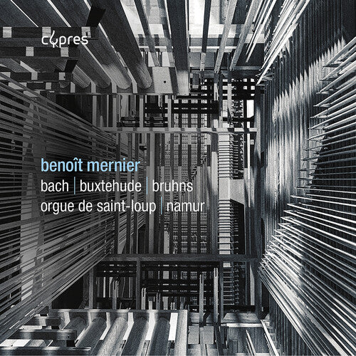 Benoit Mernier - J.S. Bach, Buxtehude & Bruhns