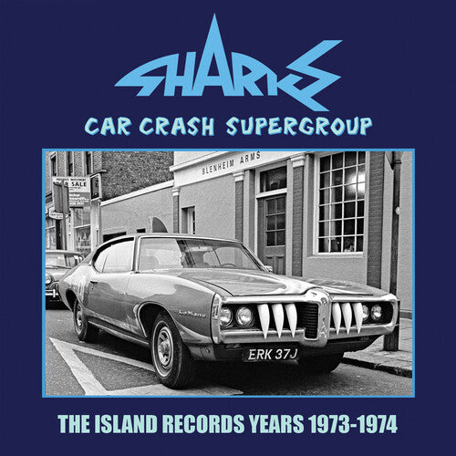 Sharks - Car Crash Supergroup: The Island Years 1973-1974