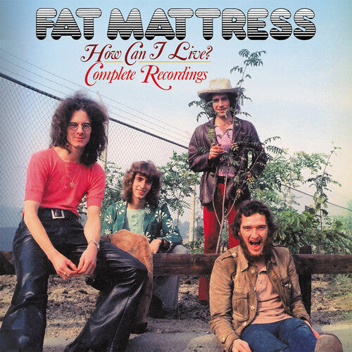 Fat Mattress - How Can I Live? - Complete Recordings