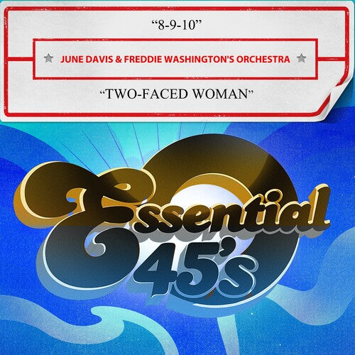 June Davis & Freddie Washington's Orchestra - 8-9-10 / Two-Faced Woman (Digital 45)