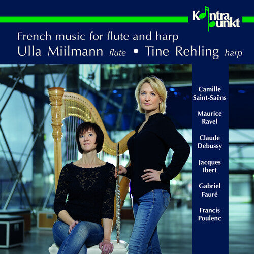 Ulla Miilmann / Rehling Tine - Frensh Music For Flute & Har