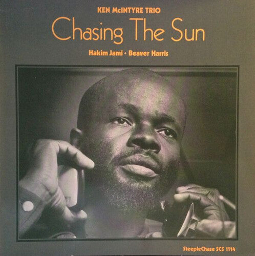 Ken McIntyre - Chasing The Sun