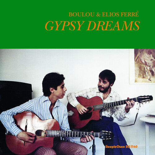 Boulou Ferre - Gypsy Dreams