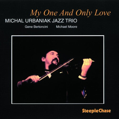 Michal Urbaniak - My One & Only Love