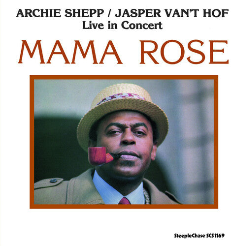 Archie Shepp - Mama Rose