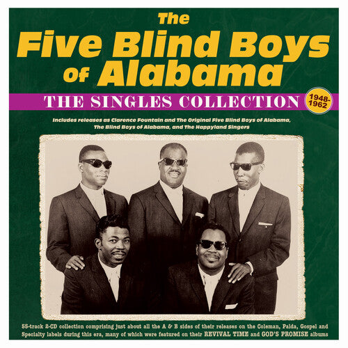 The Five Blind Boys of Alabama - The Singles Collection 1948-62
