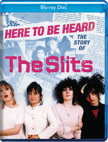 Here to Be Heard - The Story of the Slits
