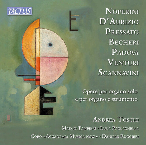 Becheri/ Giacone/ Toschi - Works for Solo Organ & for Organ & Instrument