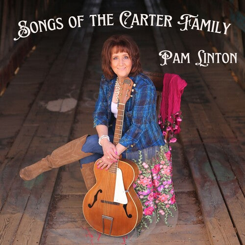 Pam Linton - Songs Of The Carter Family