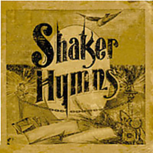 Natchez Shakers - Shaker Hymns