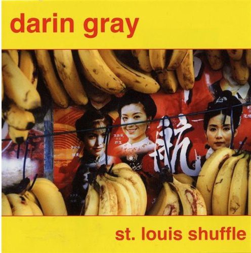 Darin Gray - St. Louis Shuffle