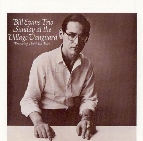 Bill Evans Trio - Sunday At The Village Vanguard - Includes Bonus Tracks