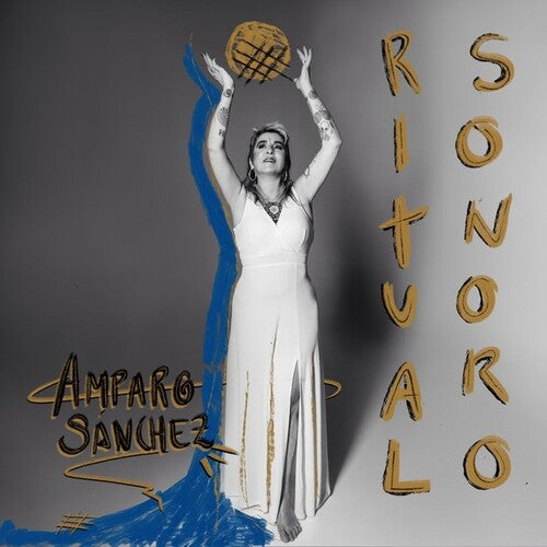 Amparo Sanchez - Ritual Sonoro