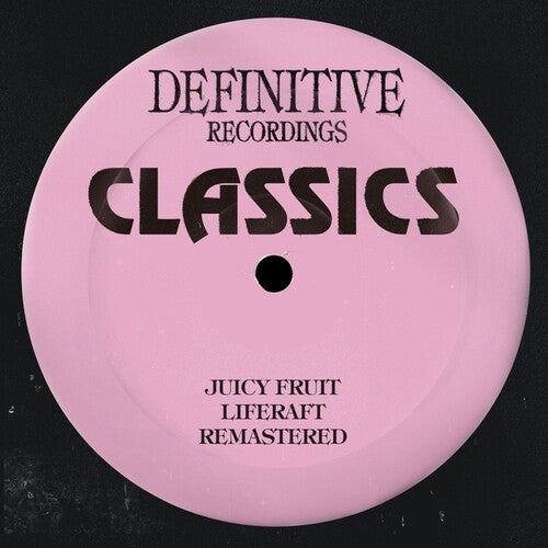 Juicy Fruit - Liferaft - Remastered Clear Vinyl