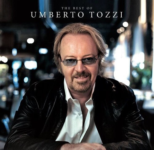 Umberto Tozzi - The Best Of Umberto Tozzi