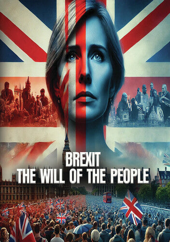 Brexit: The Will Of The People / (Mod)