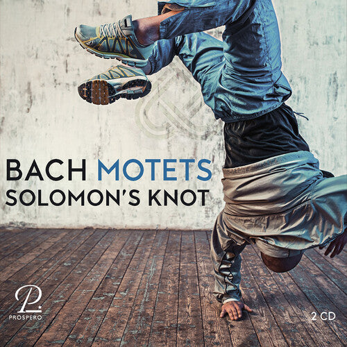 J.S. Bach / Grieg/ Solomon's Knot - Motets