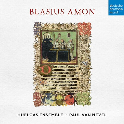 Paul van Nevel - Blasius Amon: Sacred Works