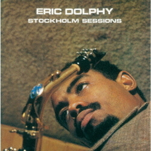 Eric Dolphy - Stockholm Sessions