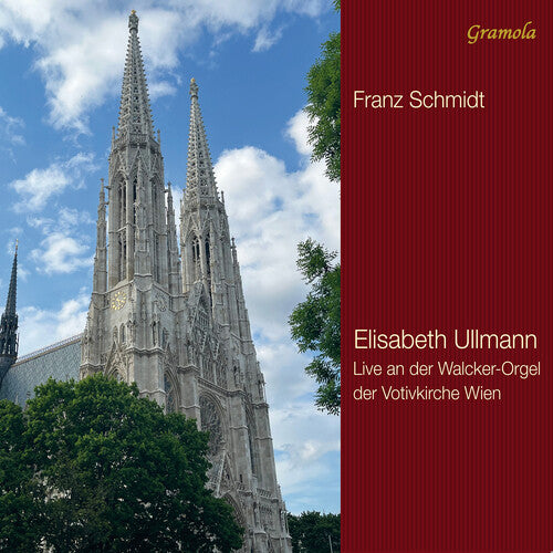 Elisabeth Ullmann - Elisabeth Ullmann Live at the Walcker Organ 1878 in Votivkirche, Vienna
