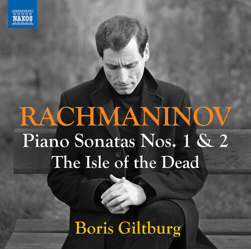 Rachmaninoff/ Giltburg - Rachmaninoff: Piano Sonatas Nos. 1 & 2; The Isle of the Dead (arr. for piano)