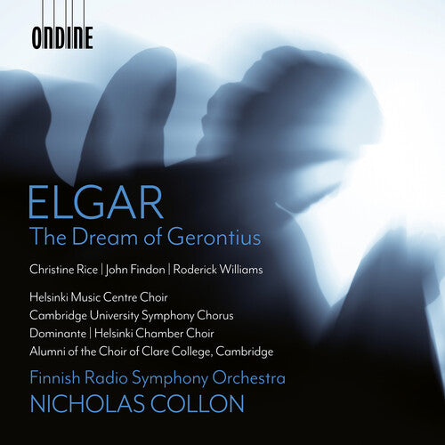 Elgar/ Rice/ Finnish Radio Symphony Orchestra - Elgar: The Dream of Gerontius