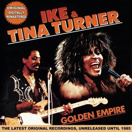 Ike Turner & Tina - The Golden Empire