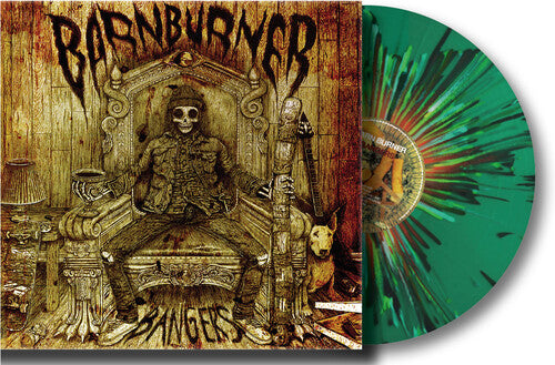Barn Burner - Bangers - Splatter Green Vinyl