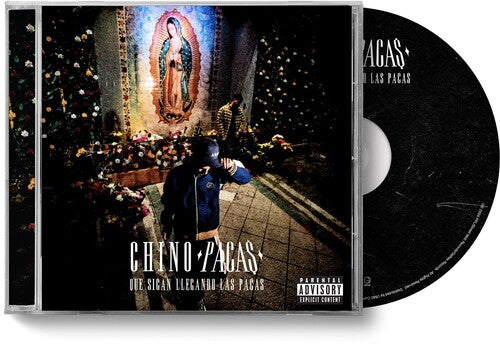 Chino Pacas - Que Sigan Llegando Las Pacas