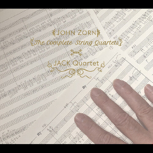 John Zorn - The Complete String Quartets