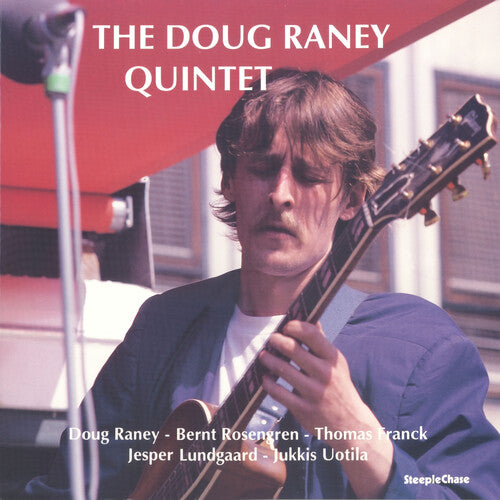 Doug Raney - Doug Raney Quintet